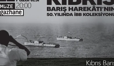 İBB, Kıbrıs Barış Harekâtı’nın 50. yılında anma etkinlikleri düzenliyor