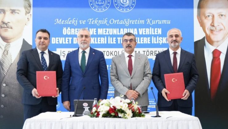 ‘Mesleki ve Teknik’te devlet teşviki protokolü