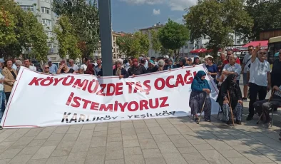 Karlıköy-Yeşilköy taş ocağına karşı köy halkı seferber