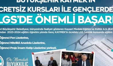 KAYMEK’in ücretsiz kursları ile gençlerden LGS’de önemli başarı