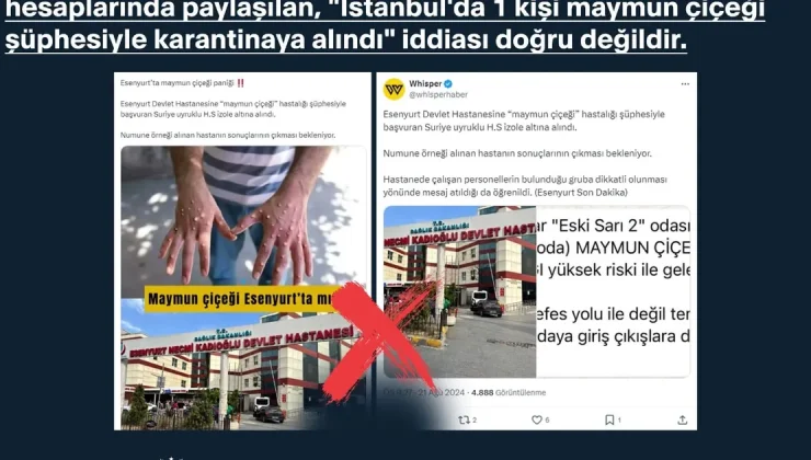 ‘Maymun Çiçeği’nin Türkiye iddiaları dezenformasyondan ibaret