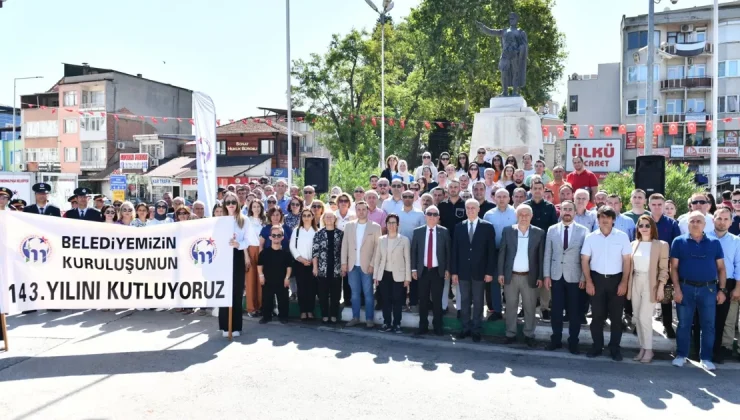 Mustafakemalpaşa Belediyesi’nde 143. yıl gururu