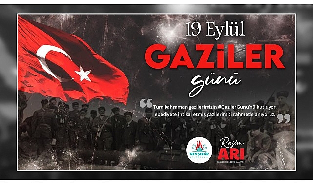 Başkan Arı’dan Gaziler Günü mesajı