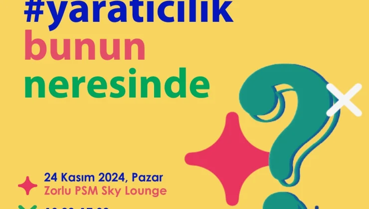 Öğretmenler MZV'nin ana partnerliğinde 'Yaratıcı Özgüven Festivali'nde buluşacak