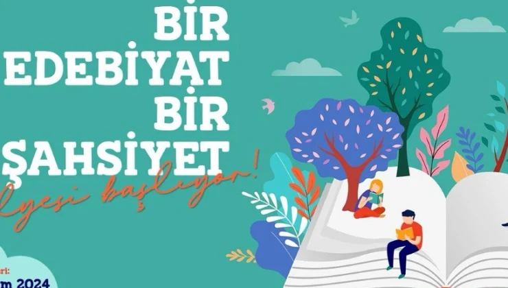 Sakarya'da “Bir Edebiyat Bir Şahsiyet” atölyesi